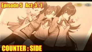 COUNTER : SIDE | Eps 5 act 3.1