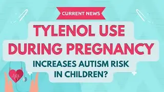 ⚠️ Autism Risk? &mdash; Tylenol during pregnancy  | What Science Really Says (2025 Update)