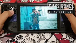 Days Gone Remastered Best Graphics Settings Gameplay on Steam Deck