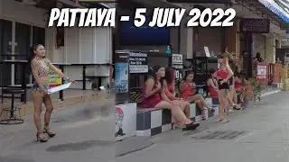 PATTAYA SOI BUAKHAO - SOI HONEY | 5 JULY 2022 | 4K
