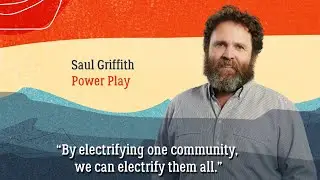 Power play &ndash; Saul Griffith&rsquo;s plan to electrify everything