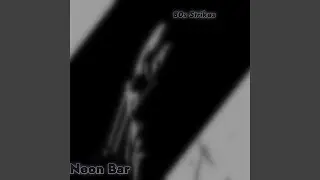 Neon Bar (Original 80s Strike soundtrack)