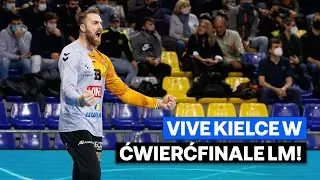 Piłkarze ręczni Łomży Vive Kielce AWANSOWALI do ćwierćfinału Ligi Mistrz&oacute;w!
