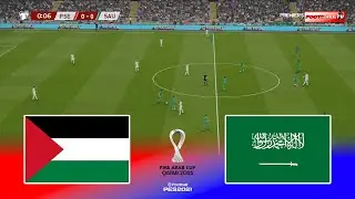 🔴PALESTINE vs SAUDI ARABIA - FIFA Arab Cup 2025 | Pes 21 Gameplay | فلسطين ضد السعودية
