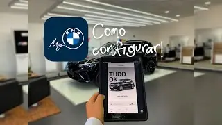 My BMW - Como configurar e usar o app!