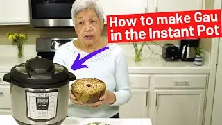 Gau in the INSTANT POT | This is a fast way of making gau instead of steaming it