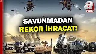 Savunmadan Rekor İhracat... İşte T&uuml;rk Savunma Sanayii'nin 2025 Planları! | A Haber