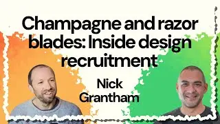 #12 Champagne and razor blades: Inside design recruitment