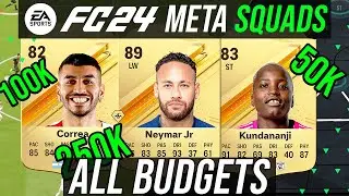 EA FC 24 - Best META Starter Squads For All Budgets 50k / 100k / 150k / 250k / 500k Team
