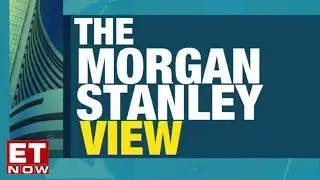 Spotting the big disruptors in Indian markets | Morgan Stanley to ET NOW