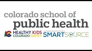 HKCS & Smart Source: Supporting School & Youth Health in Colorado