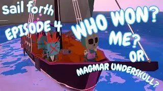 Pantz Playz - Sail Forth - Episode 4 - Boss Fight