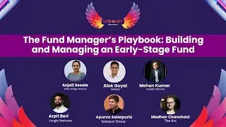&zwj;LetsIgnite 2025 | The Fund Manager&rsquo;s Playbook: Building and Managing an Early-Stage Fund