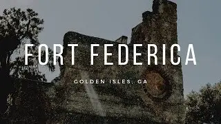 Golden Isles - Fort Federica