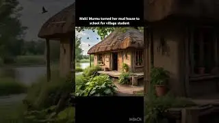 Story malati murmu, a tribal house wife, who turned her simple mud house into a school.