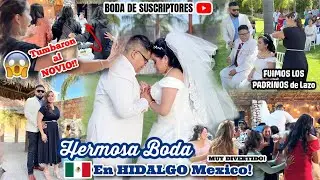 EL GRAN DÍA de La BODA MAS ESPERADA en HIDALGO MEXÍCO🇲🇽PARTICIPAMOS en La CEREMONIA|NuestraFamiliaTV