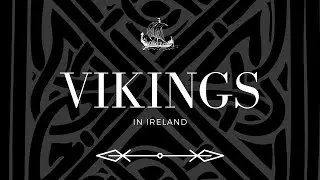 The REAL VIKINGS In Ireland - A Short Documentary