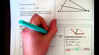 Obj 2.1 Key Points Video - Angle Addition & Angle Bisectors