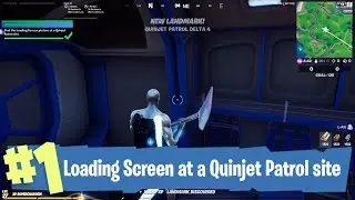 Find the Loading Screen picture at a Quinjet Patrol site Fortnite - Week 2 Challenge