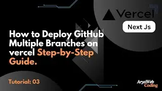 How to deploy multiple gitHub branches on the vercel. @VercelHQ @LearnCodingOfficial