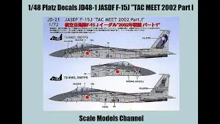 1/48 F-15 J JASDF Decal Set - Platz JD48-1 TAC MEET 2002 Part I - SM 010
