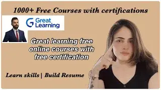 1000+ online Free Courses with certifications 2022| Great learning free courses