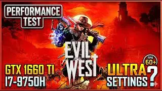 Evil West  Epic Settings 1080p Gtx 1660TI + Intel core i7-9750H