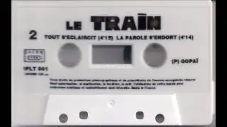 Le Train Tout s'éclaircit 1994