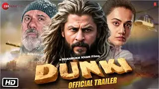 Dunki Official Trailer 2023 : Many Updates | Shahrukh Khan | Boman I | Taapsee P | Rajkumar Hirani