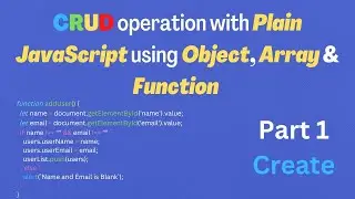 CRUD operation with Plain JavaScript | Create Users