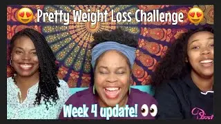 Pretty Weight Loss Challenge [Family Edition] Week 4 results!