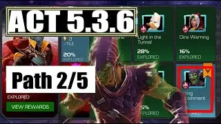 Act 5.3.6 Path 2/5 - Marvel Contest of Champions