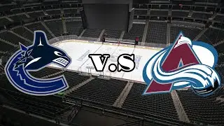 Vancouver Canuks  VS Colorado Avalanche Reaction/Play - Play