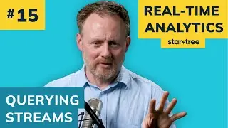 How Do You Query a Stream? | Ep. 15 | Real-Time Analytics Podcast