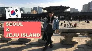 Korea Trip Seoul & Jeju  November 2017