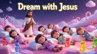 Calming Christian Bedtime Songs for Kids Featuring Psalms and Soothing Gospel Tunes