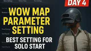 Day-4 Best Wow Map Parameter Setting 🔥 | PUBG Mobile Hidden Settings Explained!
