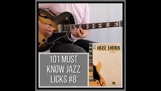 Jazz Guitar Lick #8 - 101 Must Know Jazz Licks - Swing Era
