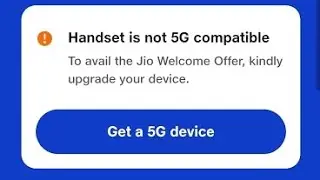 Handset 5g Compatibility Problem | My Jio Fix Handset is not 5g compatible to avail the jio welcome