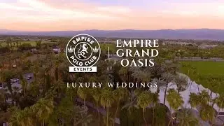 Empire Polo Club - Luxury Weddings