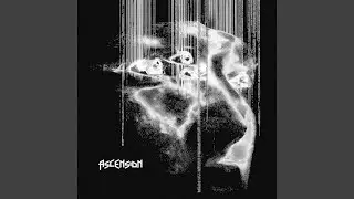 ASCENSION (Ultra Slowed)
