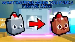 What happens when you fuse 3 Festive Cats? | Pet Simulator X!