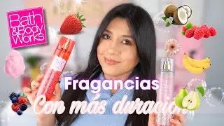 FRAGANCIAS QUE MAS DURAN DE BATH & BODY WOKS ✨