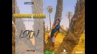 Yasmine Belha - Loin (Clip Officiel) ft. Lothy Follow Me x Dj McFly