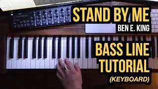 Stand By Me - (Ben E. King) | BASS LINE TUTORIAL (keyboard)