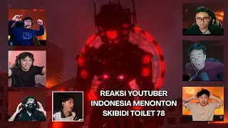 Reaksi Youtuber indonesia Melihat Moment Epic Armada Speakerman | SKIBIDI TOILET 78 |