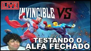🔴INVINCIBLE VS - TESTANDO O ALFA FECHADO ​