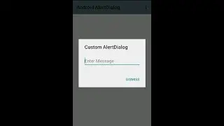 Android Custom Dialog and AlertDialog to Make User Decision Tutorial