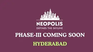 Neopolis Phase 3 Coming Soon || Kokapet || Nepalis || Hyderabad || @CivilEngineer1