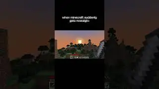 when the nostalgia suddenly kicks in #minecraft #minecraftmemes #minecraftshorts #minecraftsurvival